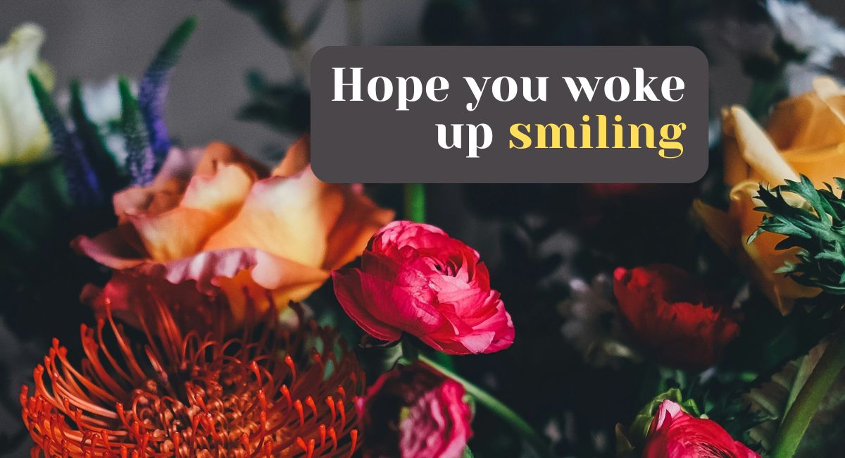 Cute and Flirty Good Day Messages for a Crush