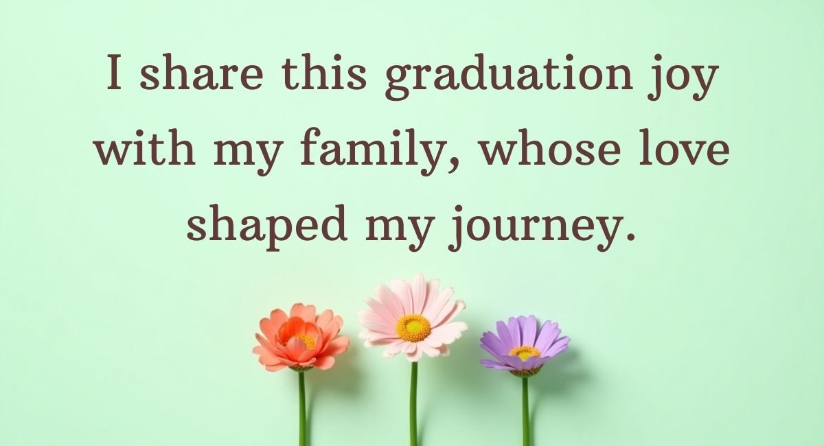 Graduation Message for Myself and Family