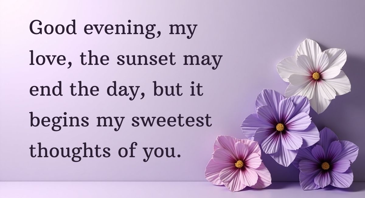 Heart Touching Good Evening Messages for Wife