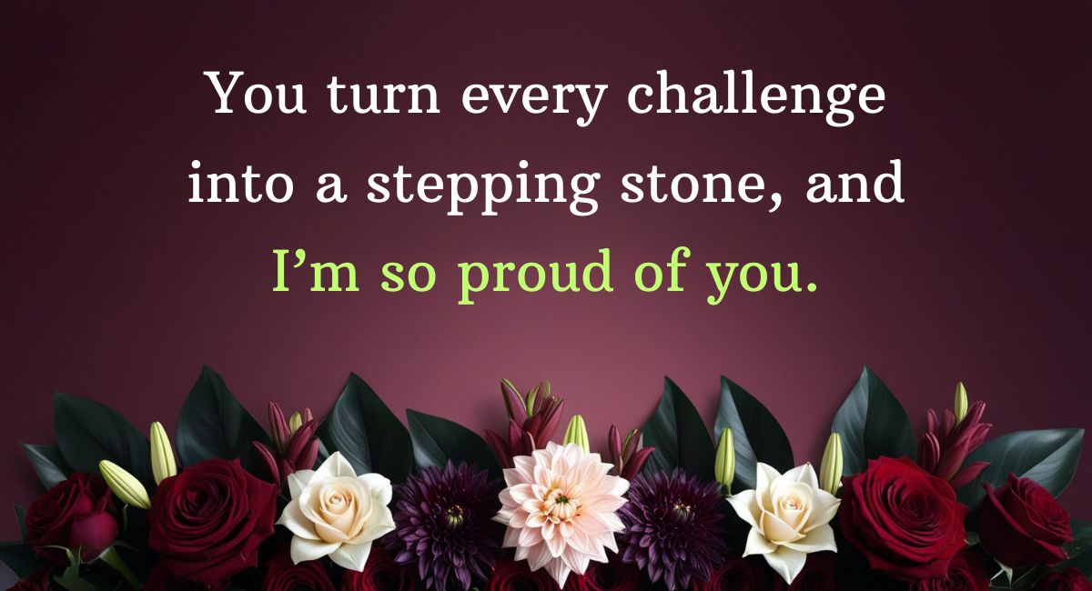 I Am So Proud of You Messages for Him