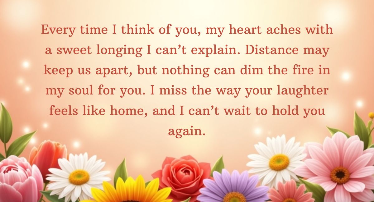 Long Emotional Missing You Messages for Him