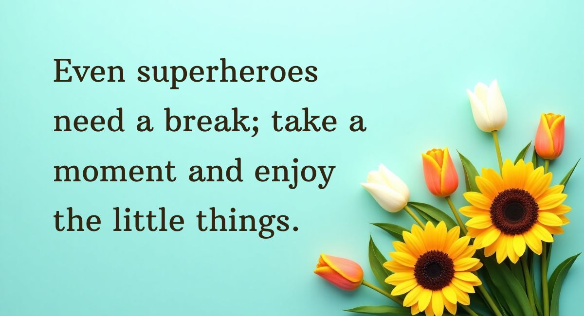 Motivational Messages for Him to Make Him Smile