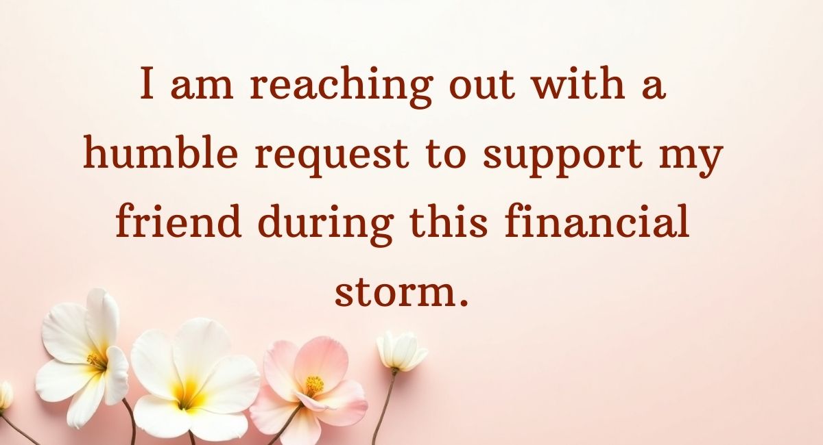 Sample Messages Asking for Financial Help for a Friend
