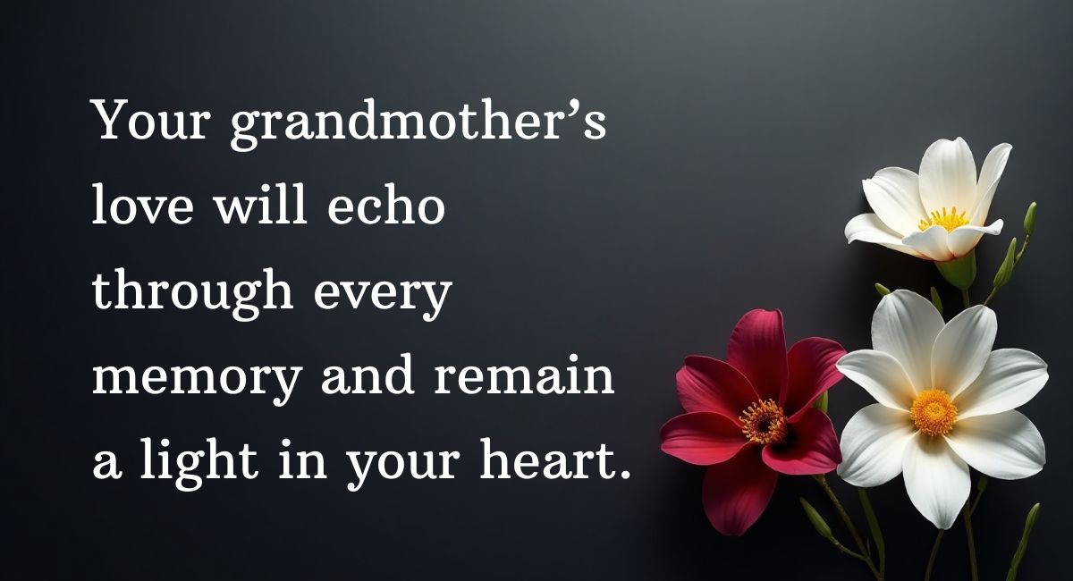 Short Sympathy Messages for Loss of Grandmother