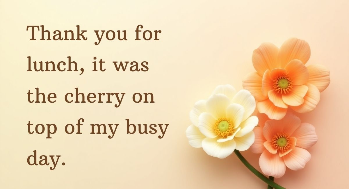 Short Thank You Messages for Lunch