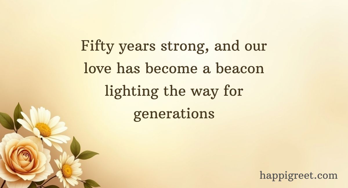 50th Anniversary Quotes
