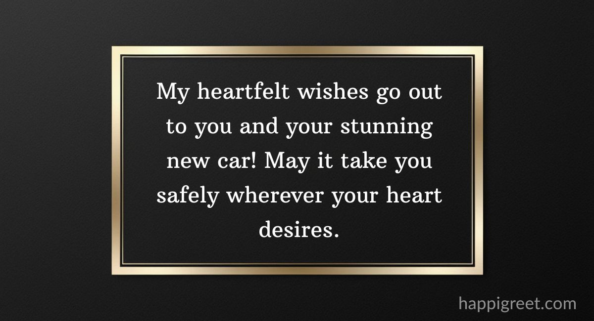 Best Wishes and Messages for Buying a New Car