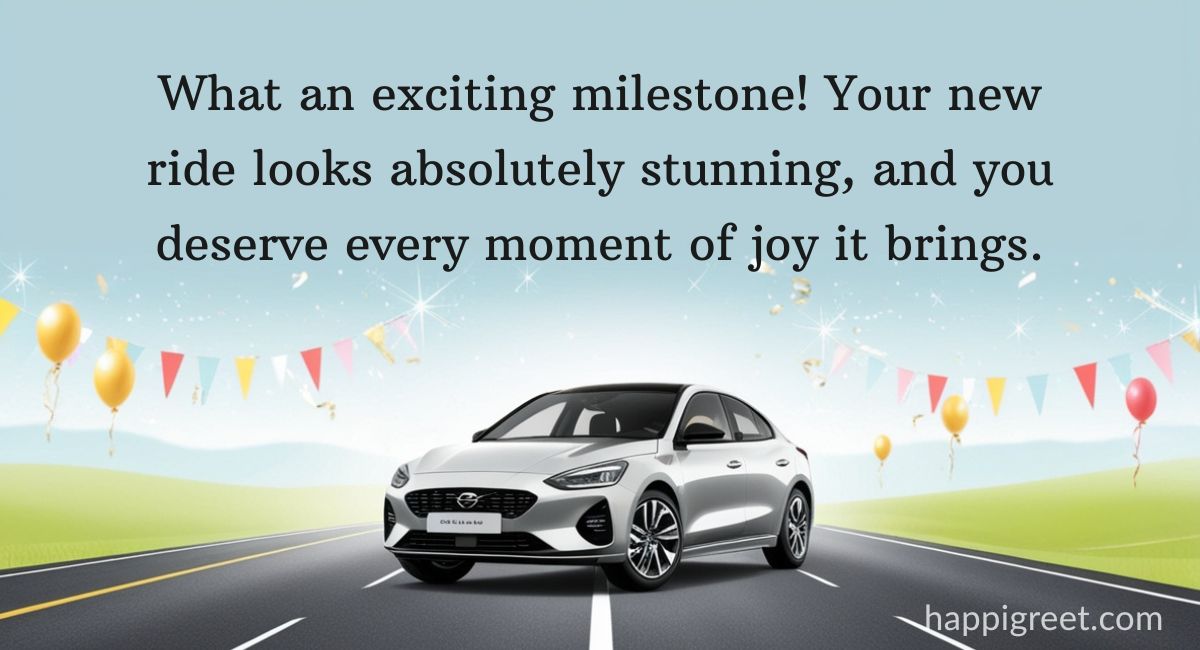 Congratulations on Your New Car