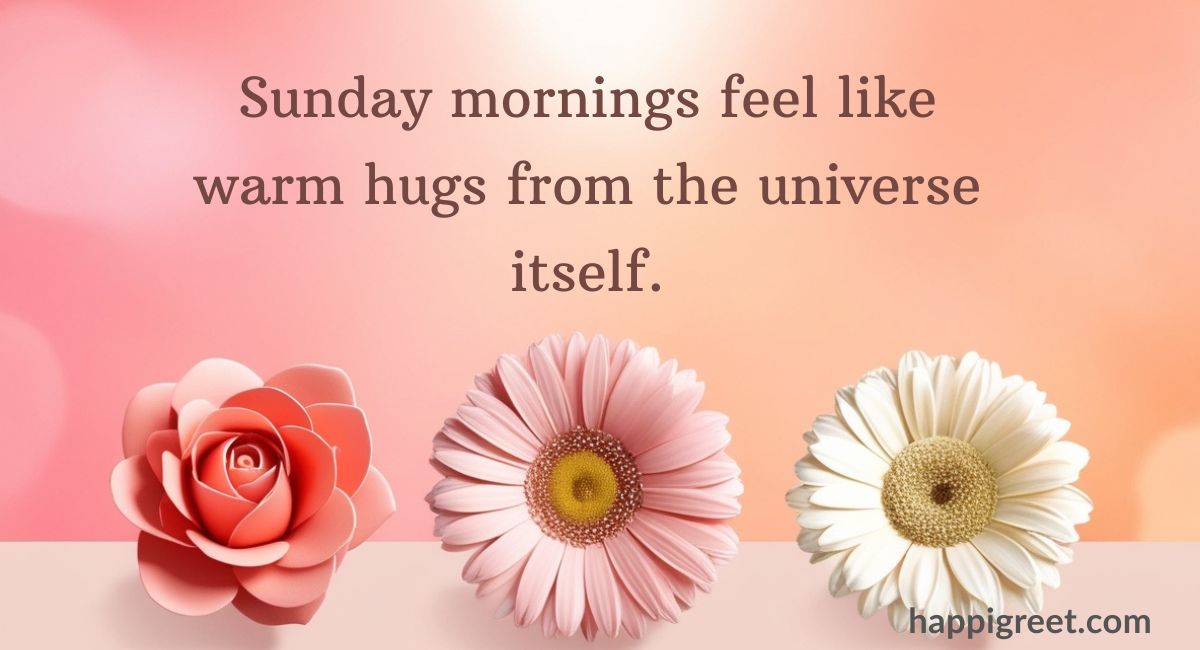 Cute Happy Sunday Quotes