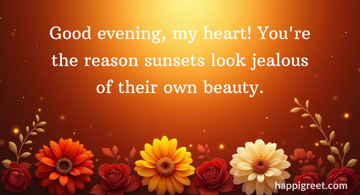 Good Evening Love Quotes
