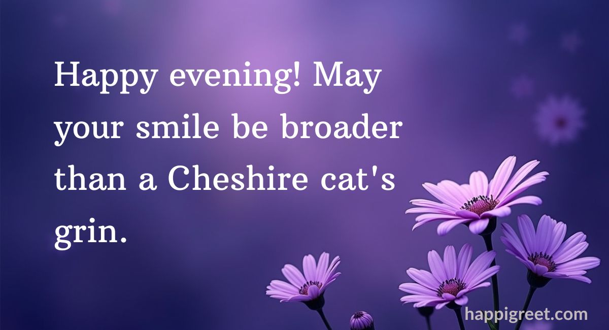 Happy Evening Quotes