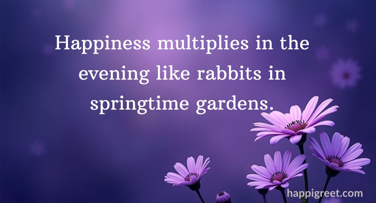 Happy Evening Quotes