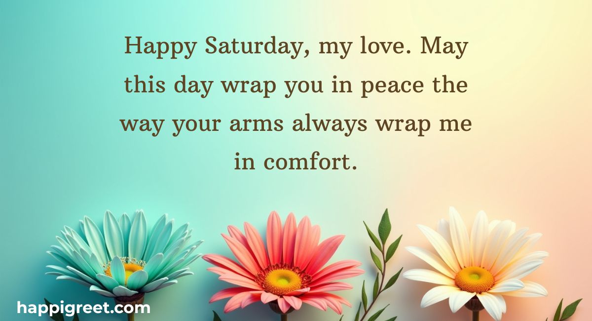 Happy Saturday Messages for Your Partner