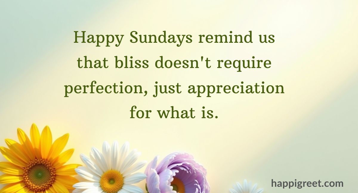 Happy Sunday Quotes