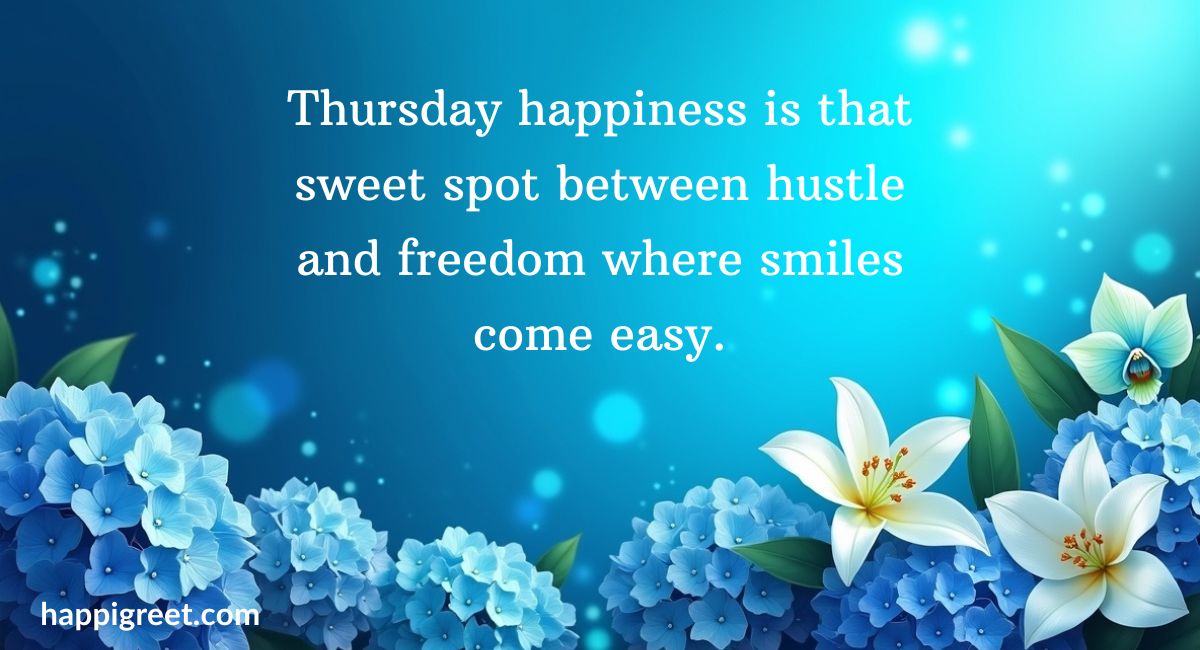 Happy Thursday Quotes