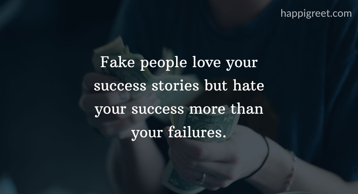 Money & Fake People Quotes
