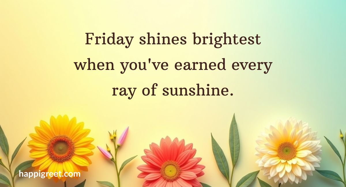 Positive Friday Quotes