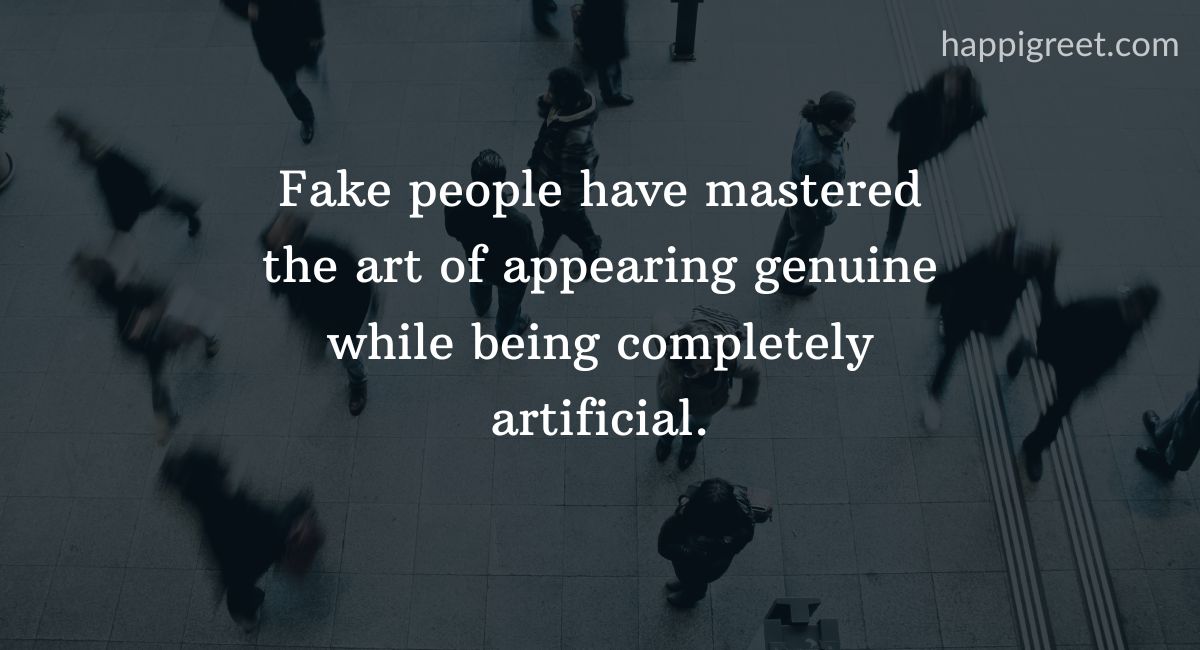 Quotes About People Being Fake