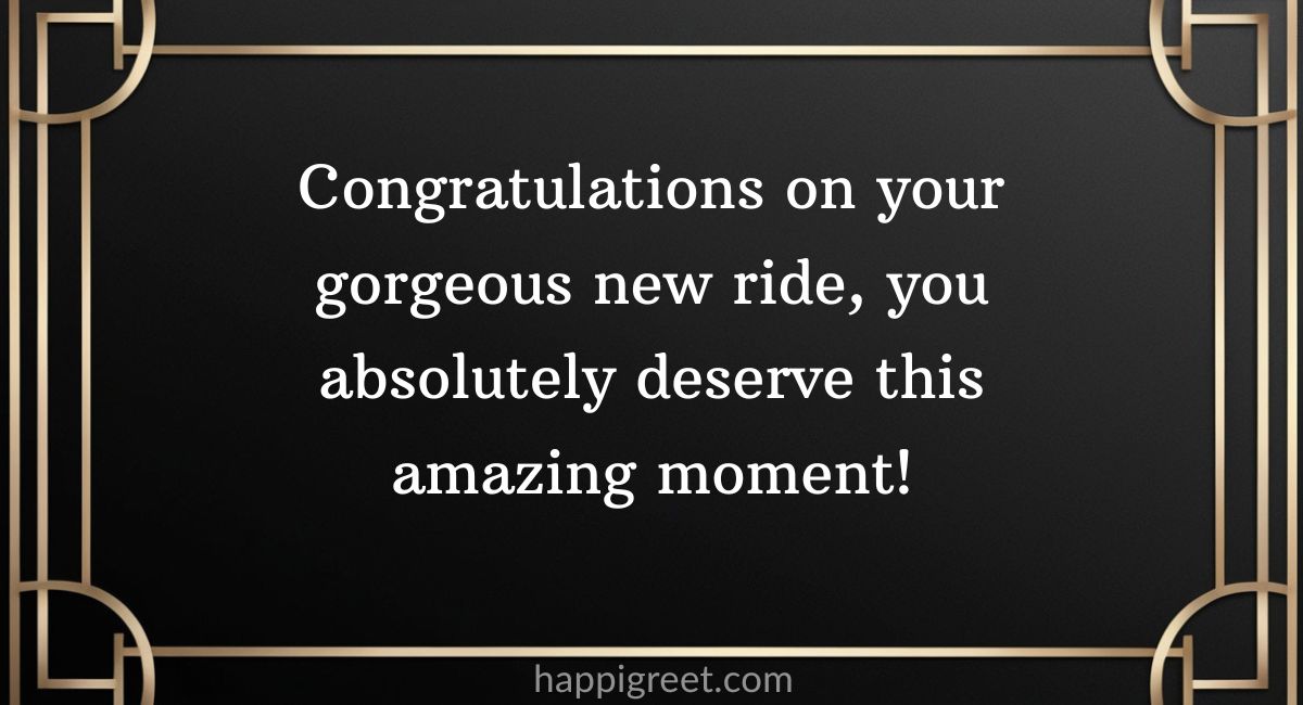 Short and Sweet New Car Congratulations Texts to Send