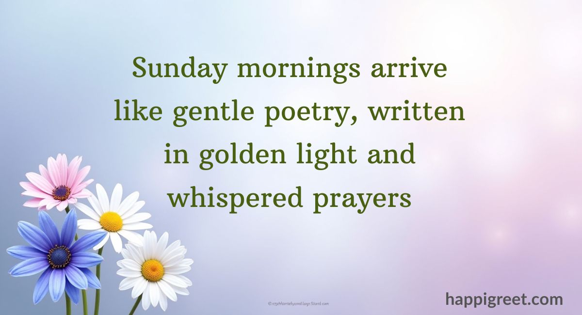 Sunday Morning Quotes