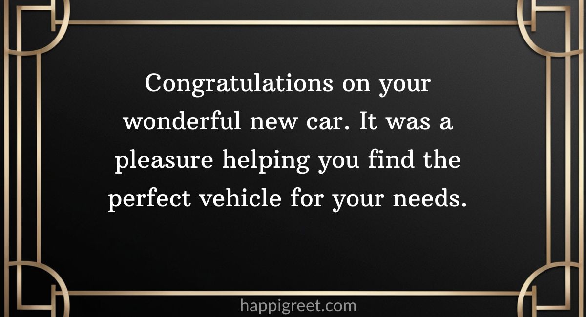 Thoughtful Notes from the Seller: Congrats on Your New Car