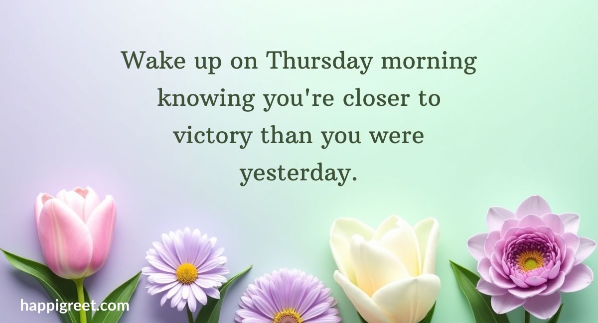 Thursday Morning Quotes