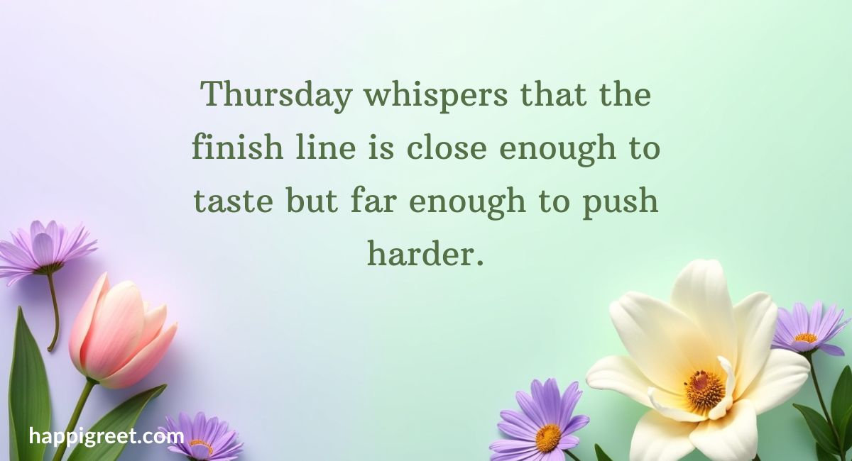 Thursday Motivational Quotes