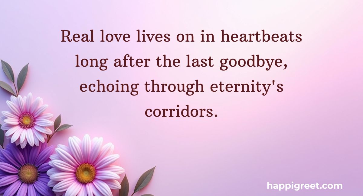 True Love Never Dies Quotes