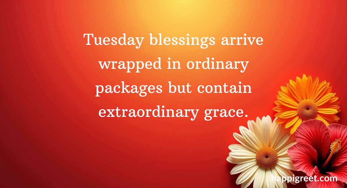 Tuesday Blessings Quotes