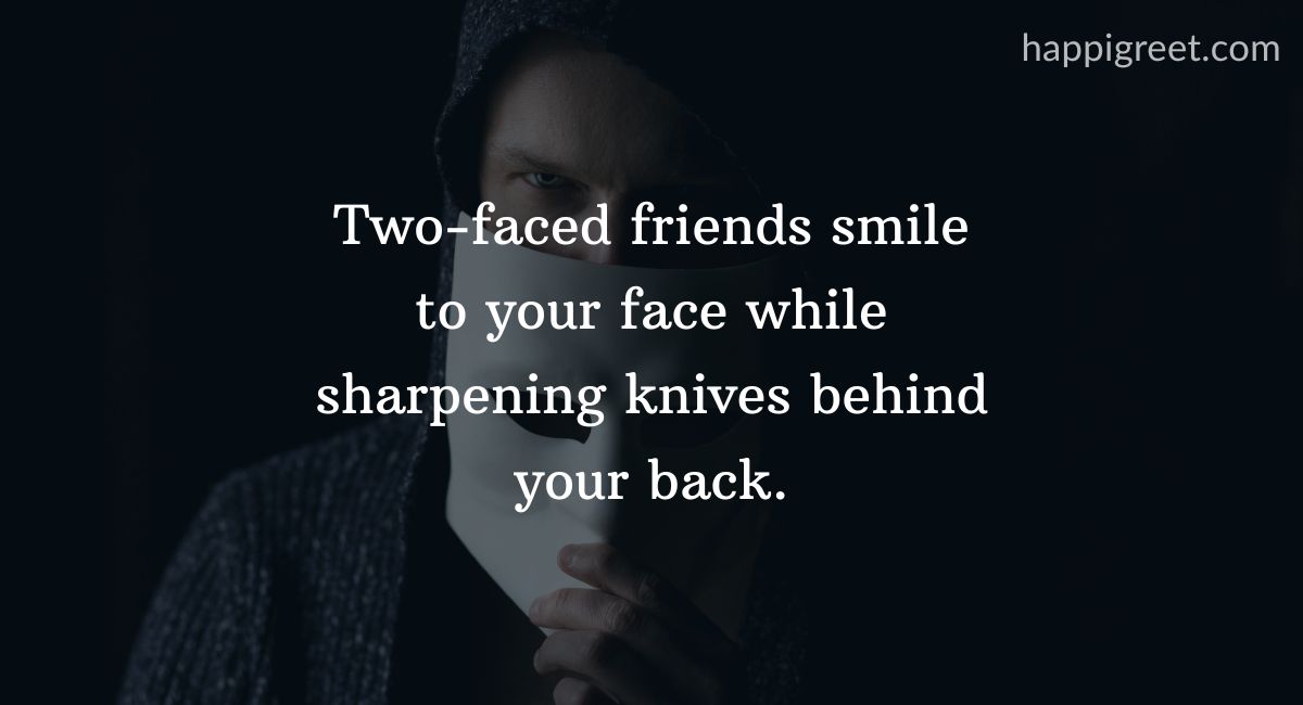 Two-Faced Fake Friends Quotes