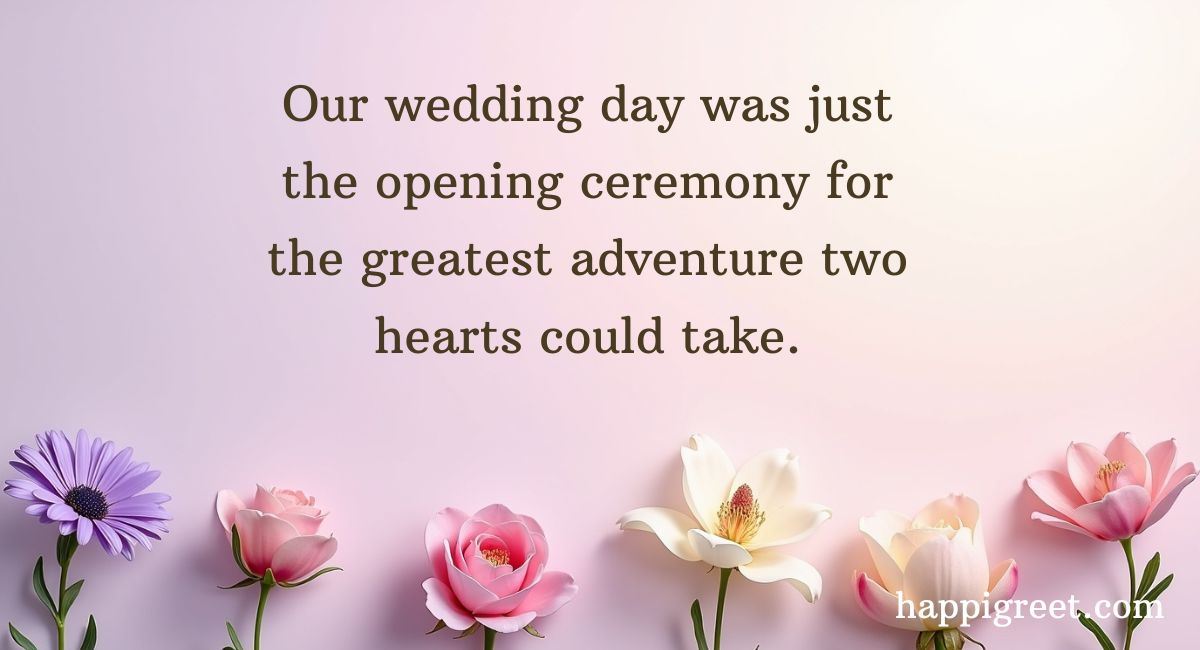 Wedding Anniversary Quotes