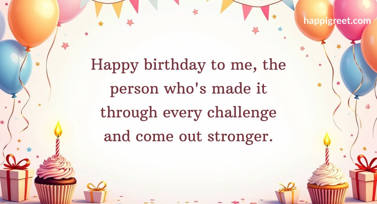 Happy Birthday Quotes For Me