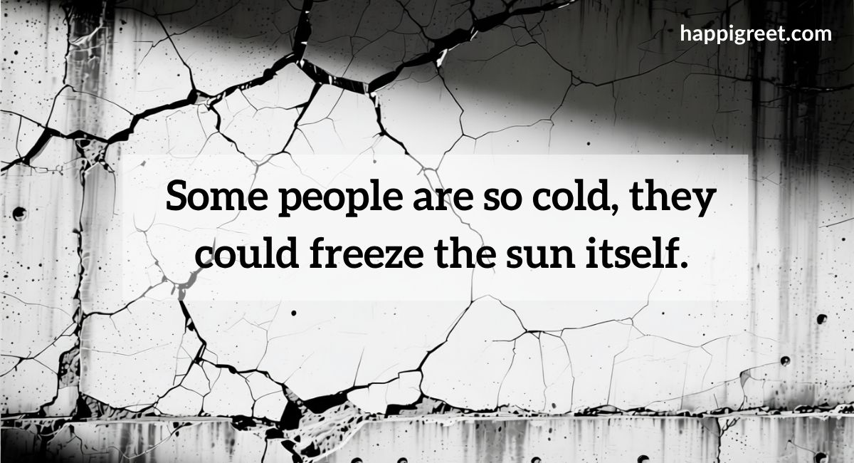 Heartless Selfish Quotes