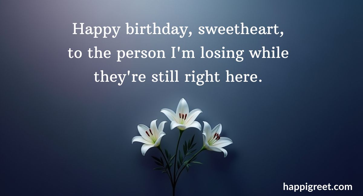 Sad Birthday Wishes For Lover